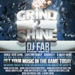 DJ Far Grind 2 Shine Mixtape