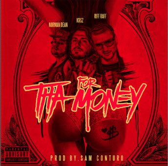 Track: KRSZ - For Tha Money Featuring Riff Raff And Norman Dean