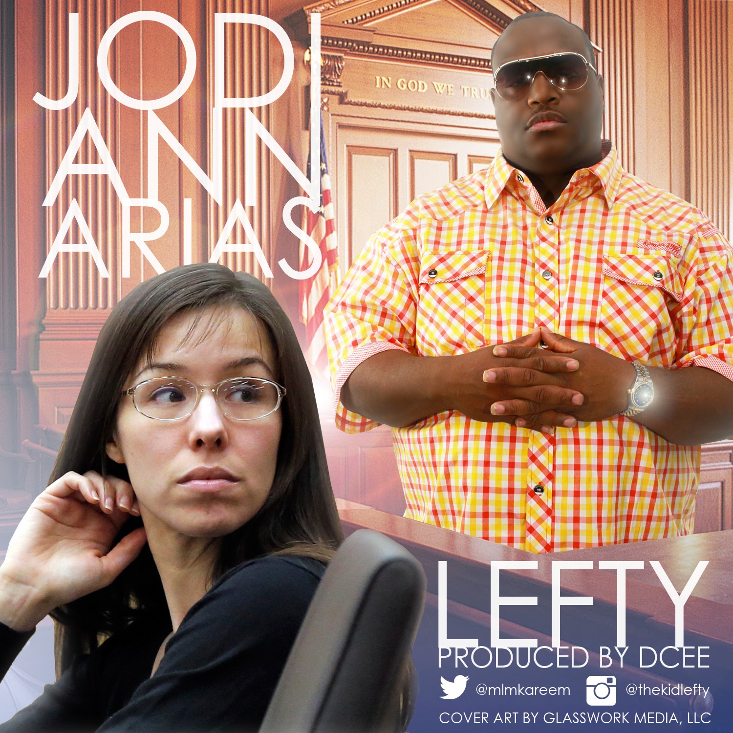 Track: Philly Rapper Lefty - Jodi Ann Arias