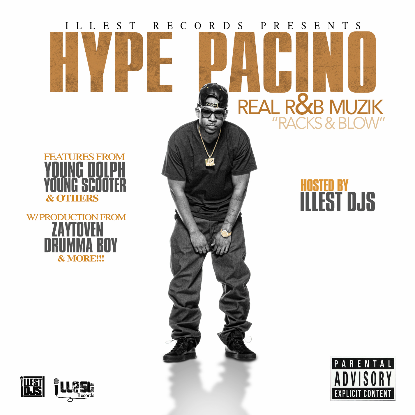 MixTape: Hype Pacino – Real R & B Muzik (Racks & Blow)