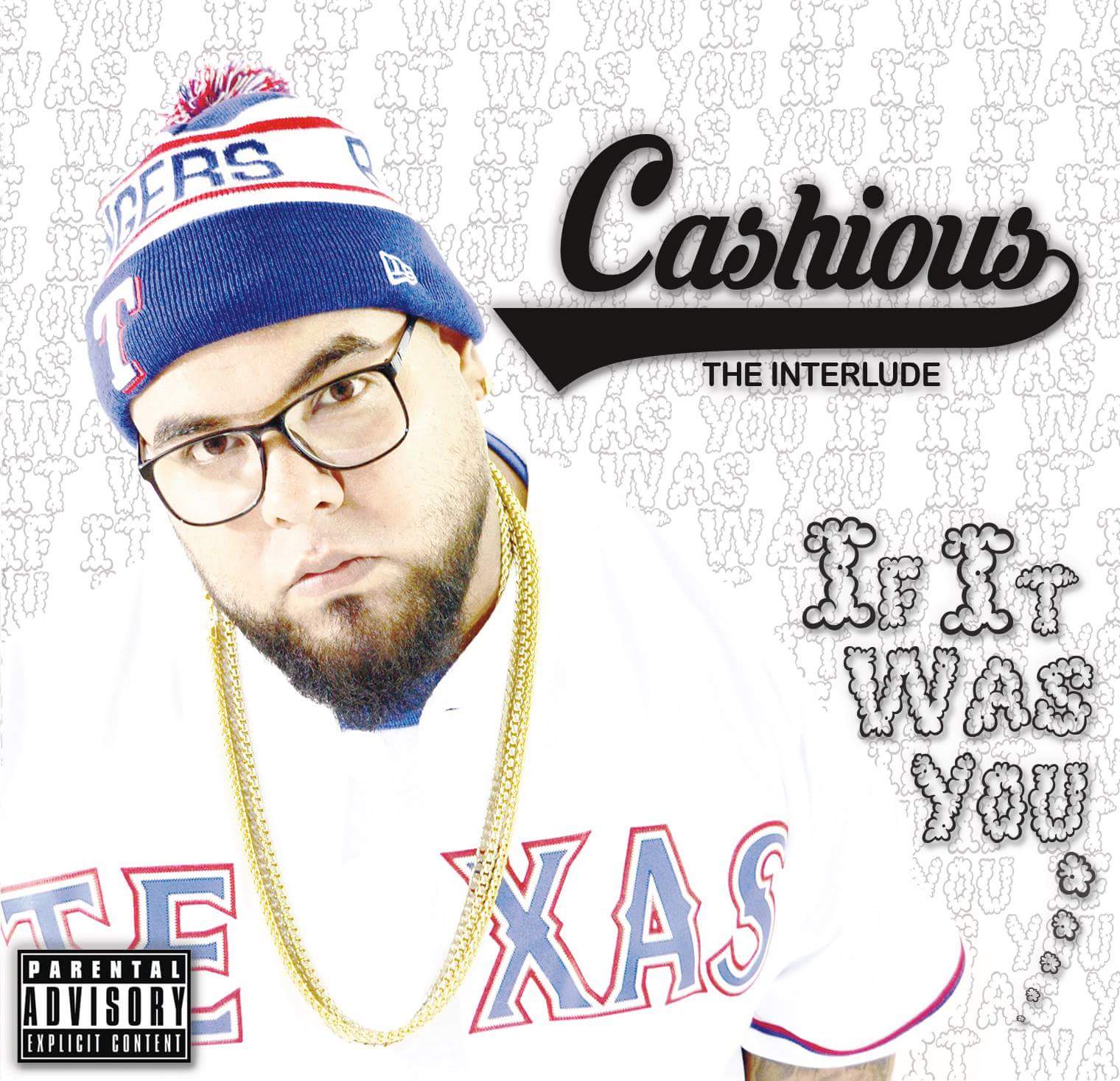 Track: Cashious – If It Was You