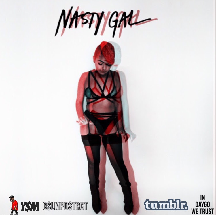 Track: Young Lyxx – Nasty Gal