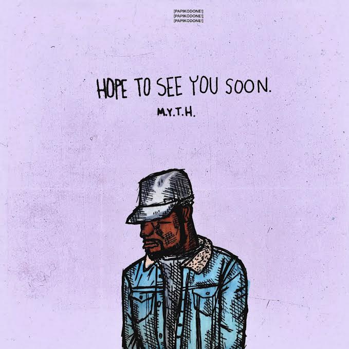M.Y.T.H. - Hope To See You Soon